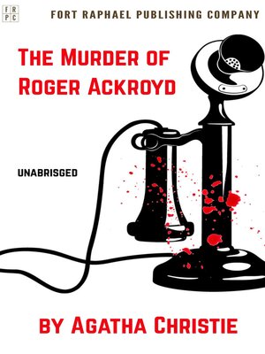 cover image of The Murder of Roger Ackroyd--Unabridged